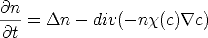 $$
\frac{\partial n}{\partial t}=\Delta n - div(-n\chi(c)\nabla c)
$$