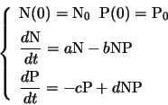 \begin{displaymath}\left\{
\begin{array}{l}
N(0)=N_0 \;\; P(0)=P_0 \\ [2mm]
\dfr...
...}=aN-bNP \\ [3mm]
\dfrac{dP}{dt}=-cP+dNP\\
\end{array}\right.
\end{displaymath}