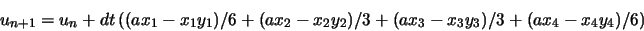 \begin{displaymath}u_{n+1} = u_n + dt \pa{(ax_1-x_1y_1)/6 + (ax_2-x_2y_2)/3 + (ax_3-x_3
y_3)/3 + (ax_4-x_4y_4)/6}\end{displaymath}